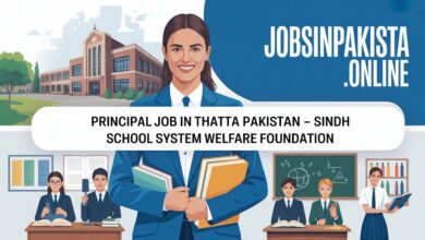 Principal Job in Thatta Pakistan – Sindh School System Welfare Foundation